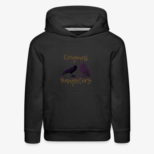 OG Gangsters - Kids‘ Premium Hoodie