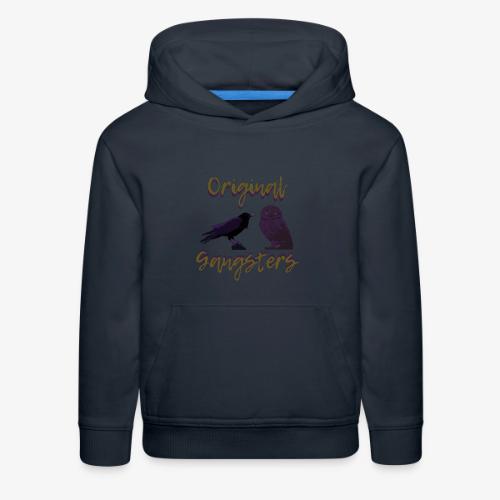 OG Gangsters - Kids‘ Premium Hoodie