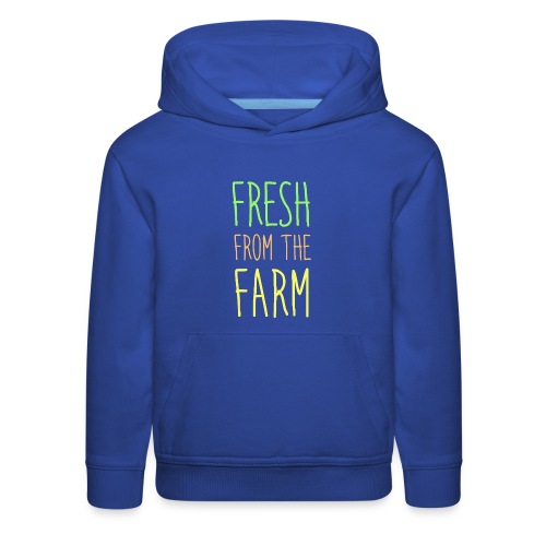 Fresh from the Farm - Kids‘ Premium Hoodie