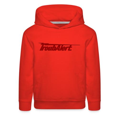 TroubAlert2 - Kids‘ Premium Hoodie