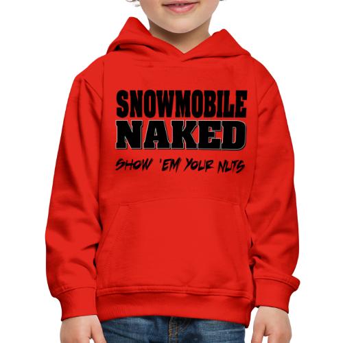 Snowmobile Naked - Kids‘ Premium Hoodie