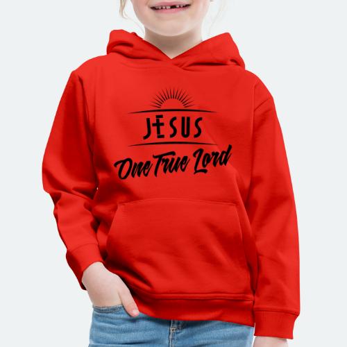 One God, the Father and One Lord, Jesus Christ. - Kids‘ Premium Hoodie