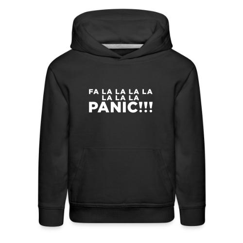 Funny ADHD Panic Attack Quote - Kids‘ Premium Hoodie