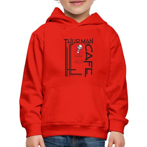 Thurman Cafe Traditional Logo - Kids‘ Premium Hoodie