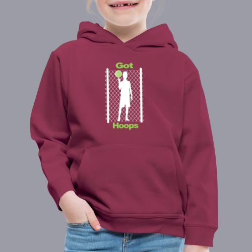 GOT HOOPS - Kids‘ Premium Hoodie