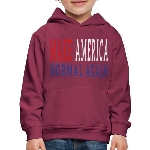 Make America Normal Again - Kids‘ Premium Hoodie