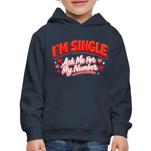 I’m Single Retro Bubble - Kids‘ Premium Hoodie