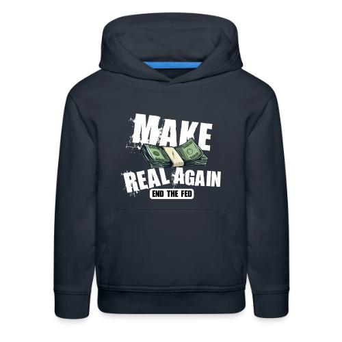 MAKE MONEY REAL AGAIN COOL white - Kids‘ Premium Hoodie