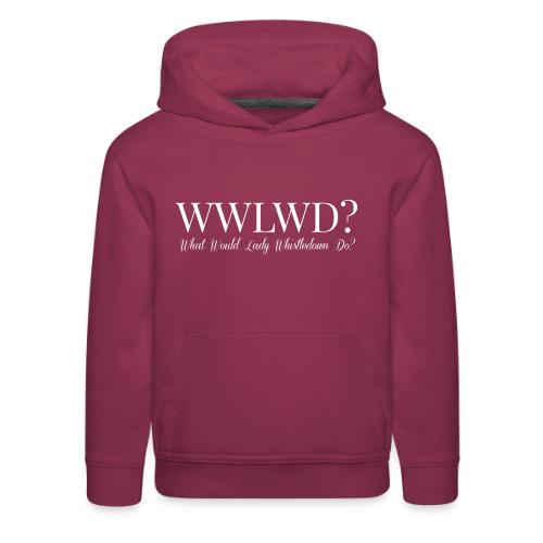 What Would Lady Whistledown Do? - Kids‘ Premium Hoodie