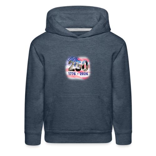 1776 - 2026 | 250 Years USA - Kids‘ Premium Hoodie