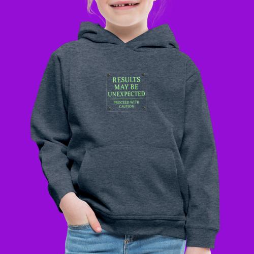 Results May Be Unexpected - Neon Green - Kids‘ Premium Hoodie