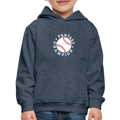 Fantasy Baseball Champion - Kids‘ Premium Hoodie