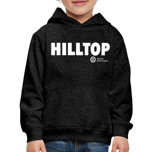 HILLTOP - Kids‘ Premium Hoodie