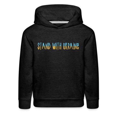 Stand With Ukraine - Kids‘ Premium Hoodie