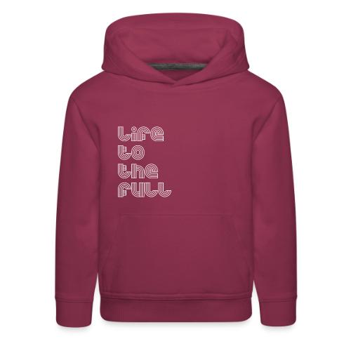 Full Life White - Kids‘ Premium Hoodie