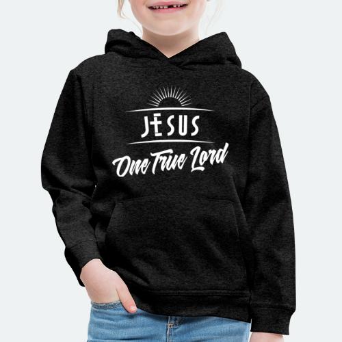 Jesus one True Lord - Kids‘ Premium Hoodie