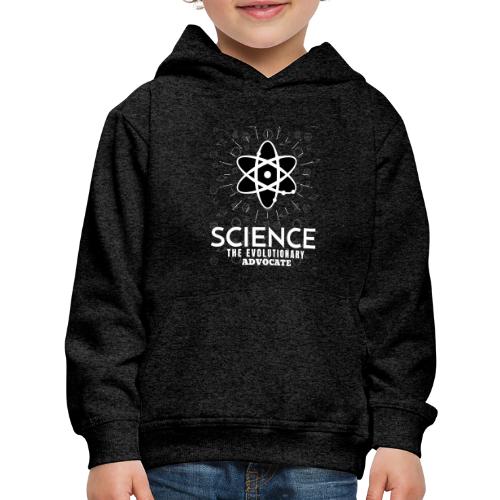 Science The Evolutionary Advocate White Design - Kids‘ Premium Hoodie