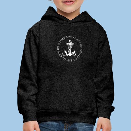 MY SON IS A MERCHANT MARINE - Kids‘ Premium Hoodie