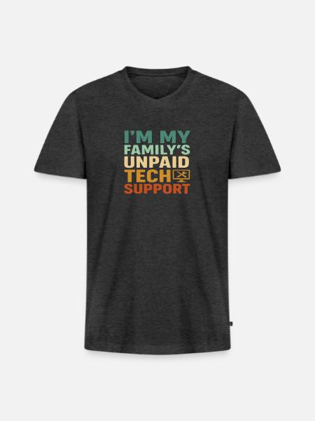Unpaid Tech Support Family - Men's Premium Organic V-Neck T-Shirt - heather anthracite