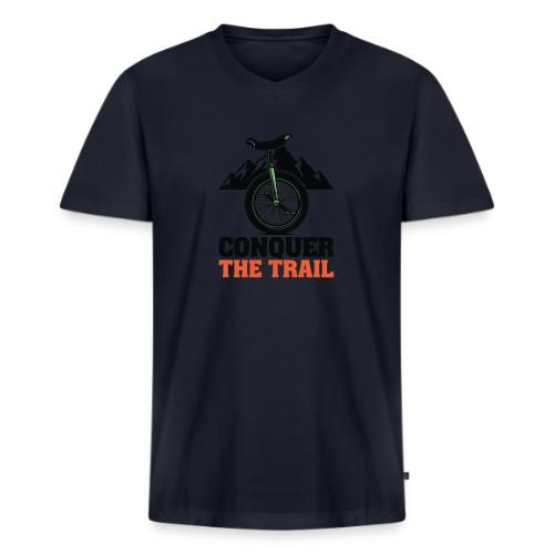 Conquer The Trail Unicycle - Men's Premium Organic V-Neck T-Shirt