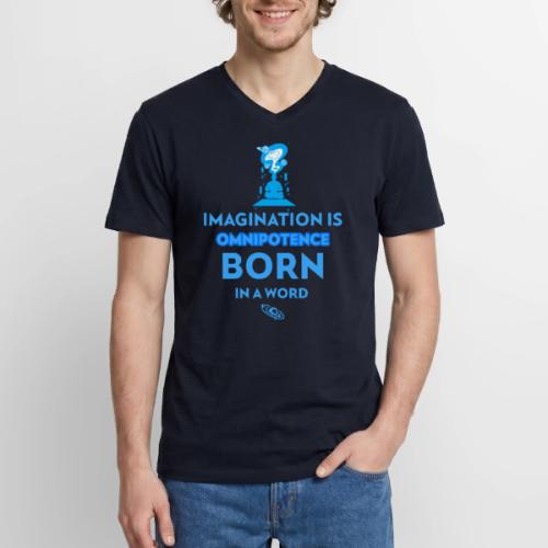 Imagination Is Omnipotence - Men's Premium Organic V-Neck T-Shirt