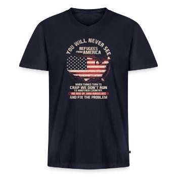 You Will Never See Refugees From America When - Men's Premium Organic V-Neck T-Shirt - navy - Front - AI Model Male 178 light (178cm)