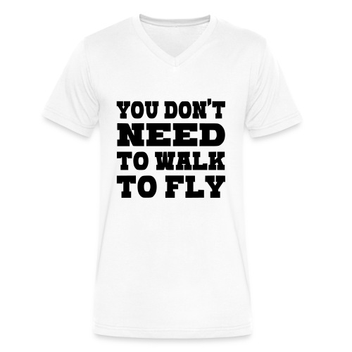 You don't need to walk to fly with a wheelchair - Men's V-Neck T-Shirt by Canvas