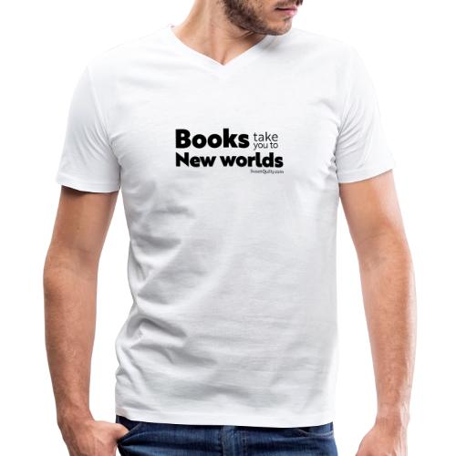 Books Take You to New Worlds (black text) - Men's V-Neck T-Shirt by Bella + Canvas