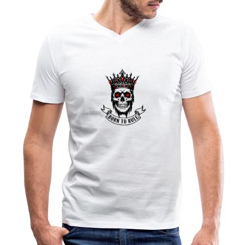 Born to Rule Skull King - Men's Premium Organic V-Neck T-Shirt