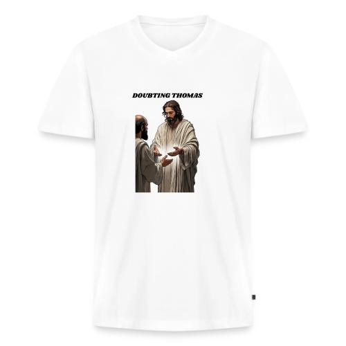 Doubting Thomas Resurrection T Shirt, Gift - Men's Premium Organic V-Neck T-Shirt