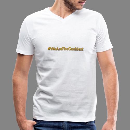 #WeAreTheGeekiest - Men's Premium Organic V-Neck T-Shirt