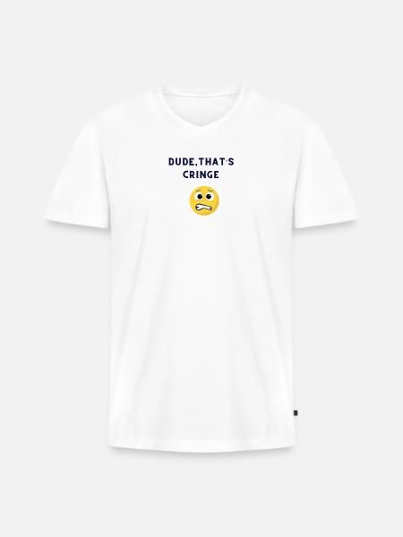 DUDE-THATS_CRINGE - Men's Premium Organic V-Neck T-Shirt - white