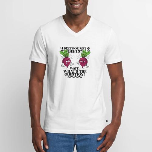 Two beets or not - Men's Premium Organic V-Neck T-Shirt