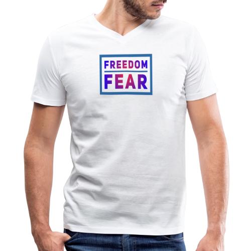 Choose freedom over fear - Men's Premium Organic V-Neck T-Shirt