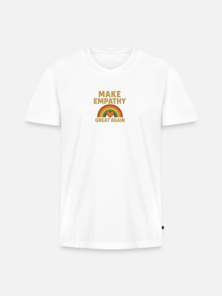 Make Empathy Great Again - Men's Premium Organic V-Neck T-Shirt - white