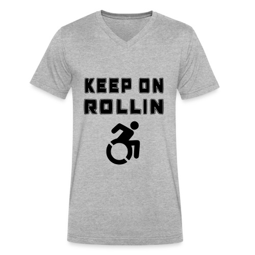 I keep on rollin with my wheelchair - Men's V-Neck T-Shirt by Canvas