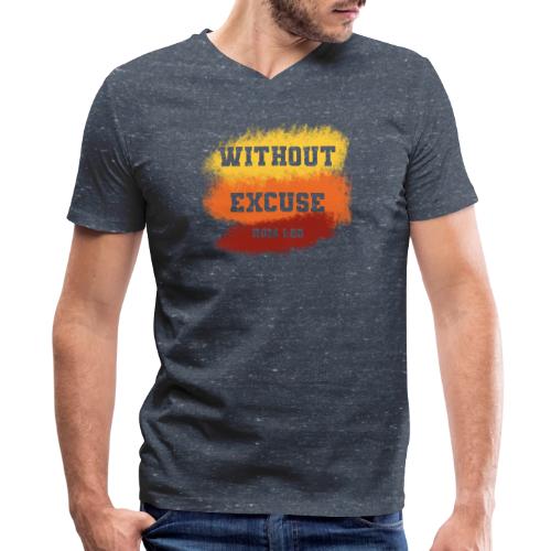 Without Excuse - Romans 1:20 - Men's V-Neck T-Shirt by Bella + Canvas