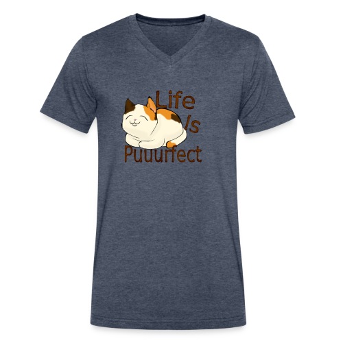 life is perfect when you're a cat - Men's V-Neck T-Shirt by Canvas