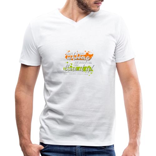 I don t always whoomp - Men's Premium Organic V-Neck T-Shirt