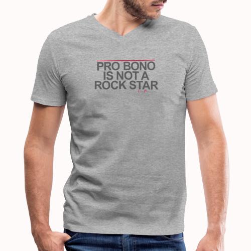 PRO BONO IS NOT A ROCK STAR - Men's V-Neck T-Shirt by Canvas