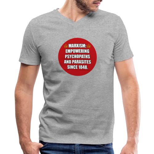 Marxism: Empowering Psychopaths and Parasites - Men's V-Neck T-Shirt by Bella + Canvas