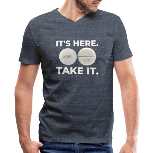 IT'S HERE - TAKE IT. - Men's V-Neck T-Shirt by Canvas