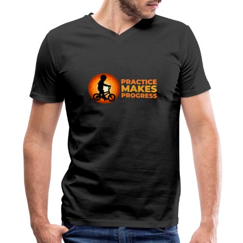 Practice makes progress - Men's Premium Organic V-Neck T-Shirt