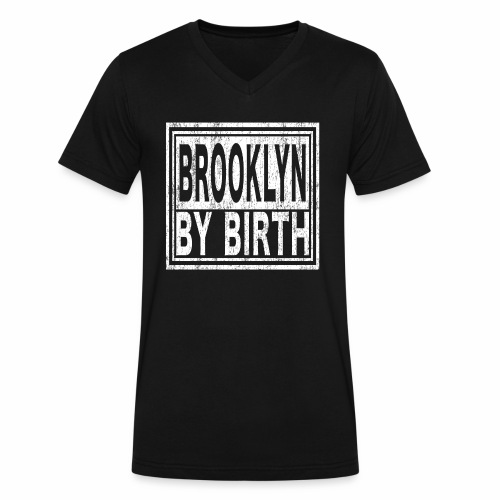 Brooklyn by Birth | New York, NYC, Big Apple. - Men's V-Neck T-Shirt by Canvas