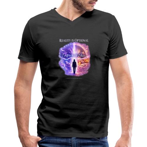 Reality Is Optional Cosmic Reality Shifting Portal - Men's Premium Organic V-Neck T-Shirt