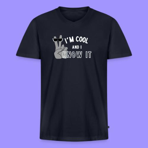 I'm Cool and I Know It - Fun Self Affirmation- Wht - Men's V-Neck T-Shirt by Bella + Canvas