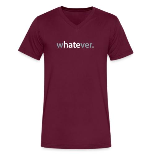 wHATEver - Men's V-Neck T-Shirt by Bella + Canvas