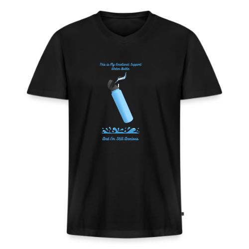 Emotional Support Water Bottle T-Shirt | Still Anx - Men's Premium Organic V-Neck T-Shirt