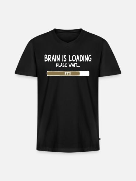Brain Is Loading Progress - Men's Premium Organic V-Neck T-Shirt - black