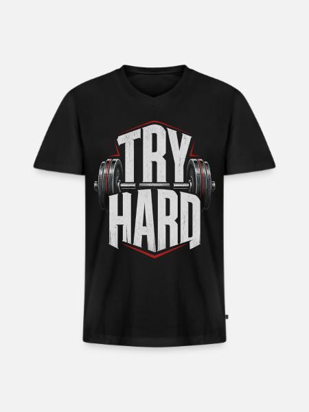 Try Hard Gym Anthem - Men's Premium Organic V-Neck T-Shirt - black